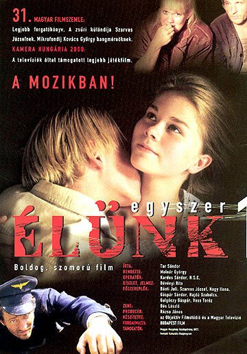 Egyszer élünk  (2000)