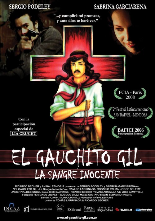 El gauchito Gil: La sangre inocente  (2006)