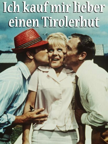 Ich kauf' mir lieber einen Tirolerhut  (1965)