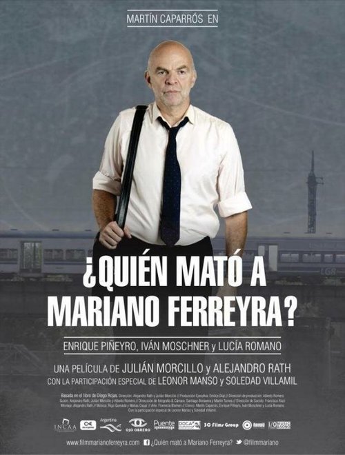 Кто убил Мариано Феррейра?