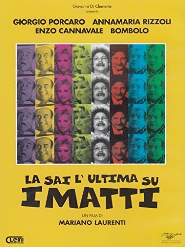 La sai l'ultima sui matti?  (1982)