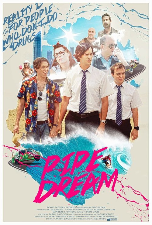 Pipe Dream  (2015)