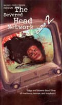 The Severed Head Network Volume 2  (2002)