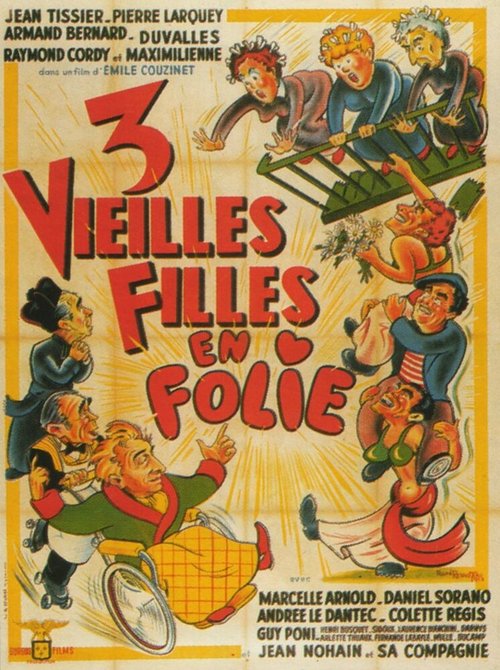 Trois vieilles filles en folie  (1952)