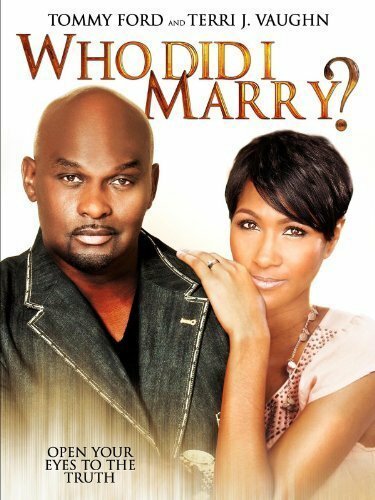 Who Did I Marry?  (2013)