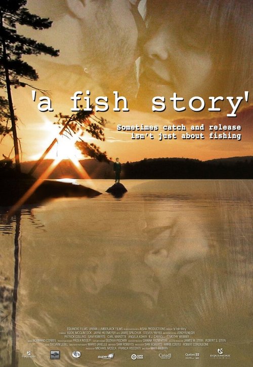«A Fish Story»