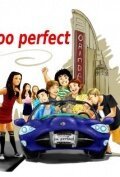 Too Perfect  (2011)