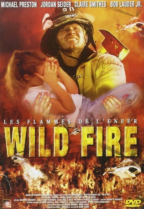 Wild Fire  (2005)