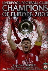 Liverpool FC: Champions of Europe 2005  (2005)