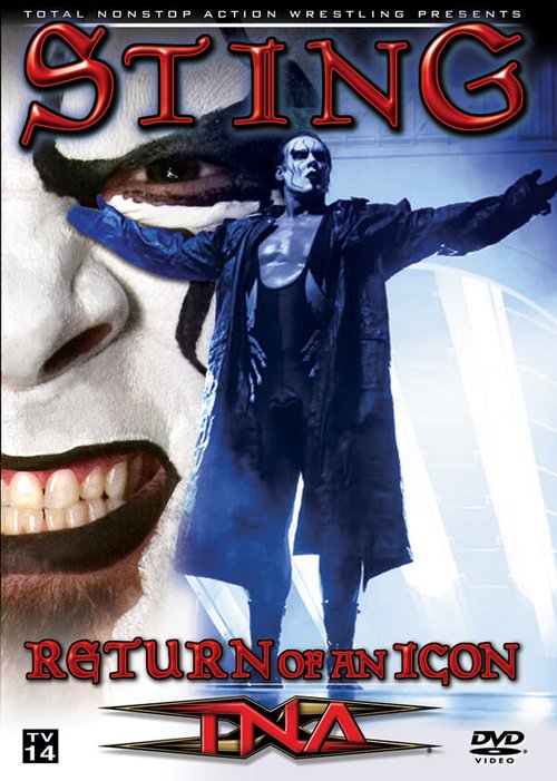 TNA: Стинг — Возвращение Иконы  (2006)