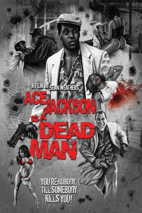 Ace Jackson Is a Dead Man