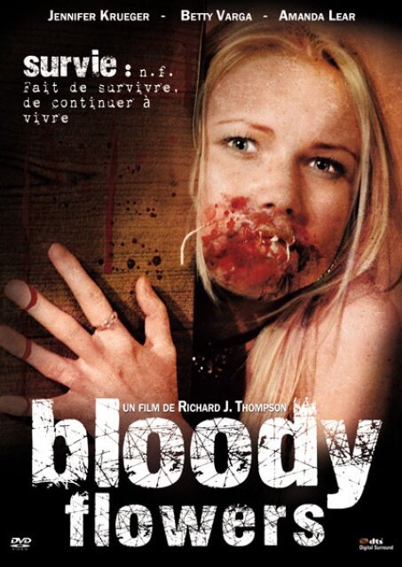 Bloody Flowers  (2008)