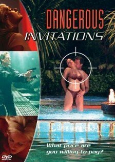 Dangerous Invitations  (2002)