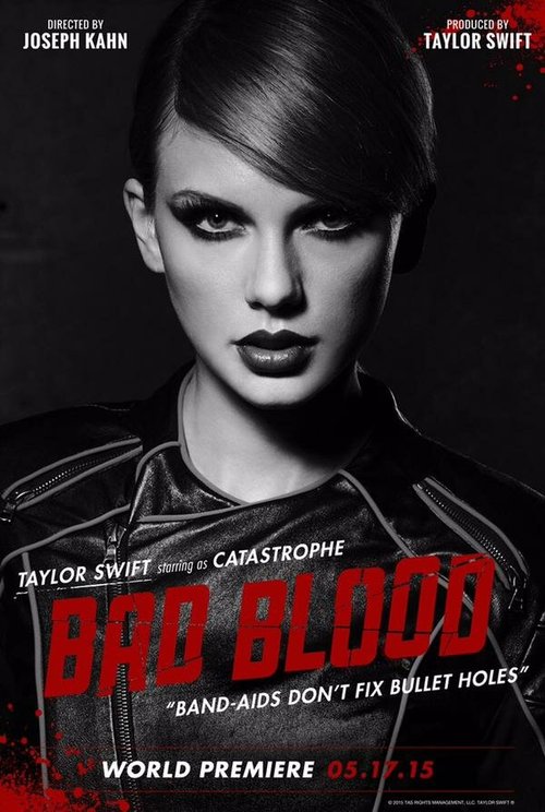 Taylor Swift: Bad Blood  (2015)