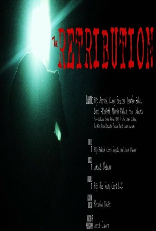 The Retribution  (2013)
