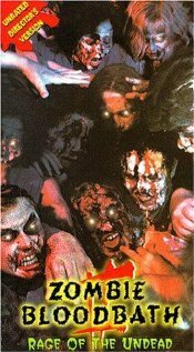 Кровавая баня зомби 2: Ярость неумерших  (1995)