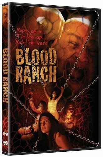 Кровавое ранчо  (2006)