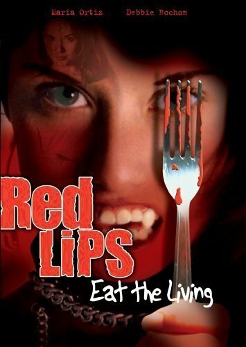 Red Lips: Eat the Living  (2005)