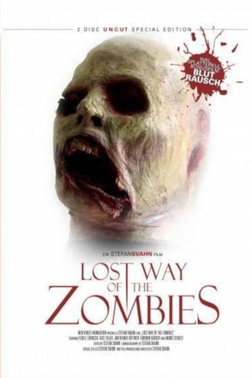 The Lost Way of the Zombies  (2005)