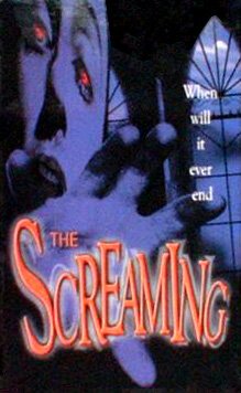 The Screaming  (2000)