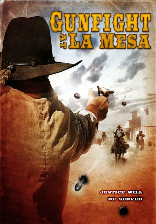 Gunfight at La Mesa  (2010)